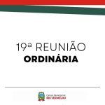 19ª Reunião Ordinária – 09 de Outubro de 2024